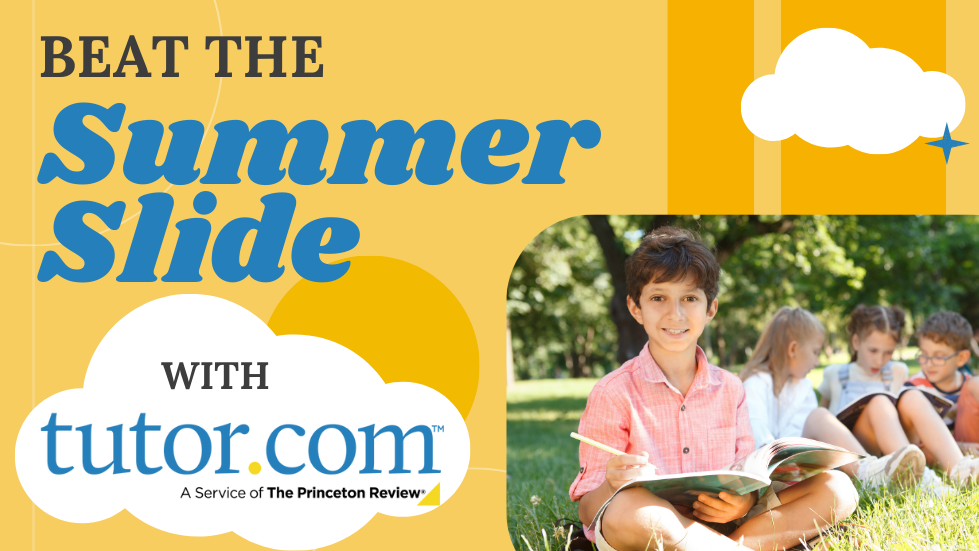 Beat the Summer Slide with Tutor.com