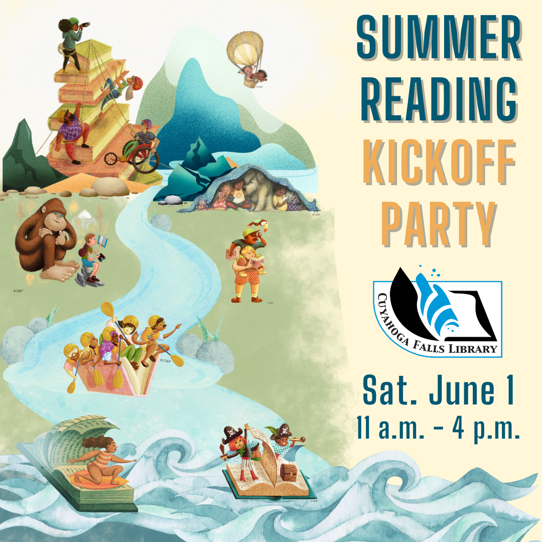 Summer Reading Kickoff Party Sat., June 1 from 11 a.m. - 4 p.m.