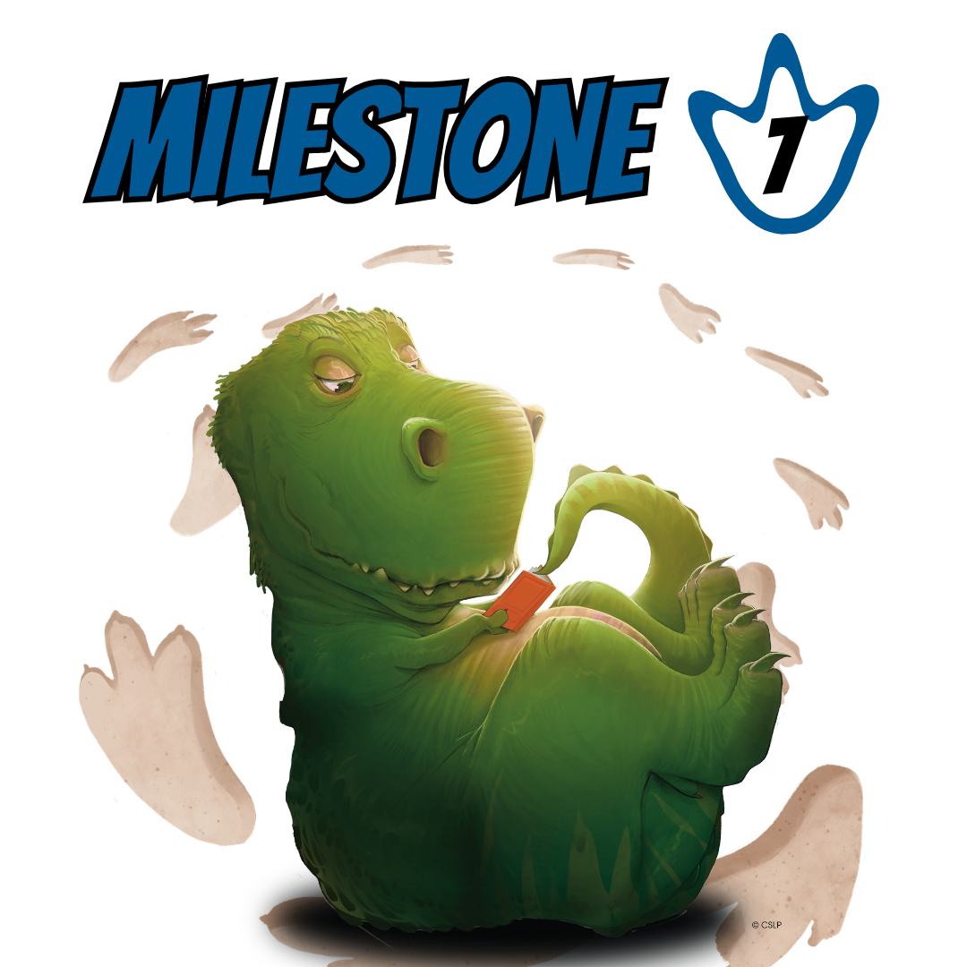 Graphic of a dinosaur reading with the text Milestone 7