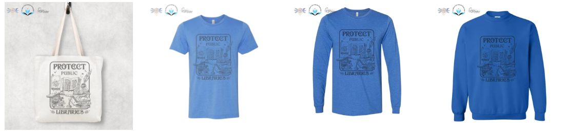 A white tote bag and blue tshirt, longsleeve tshirt, and sweatshirt that say Protect Public Libraries and feature line art drawings of old fashioned books and quills.